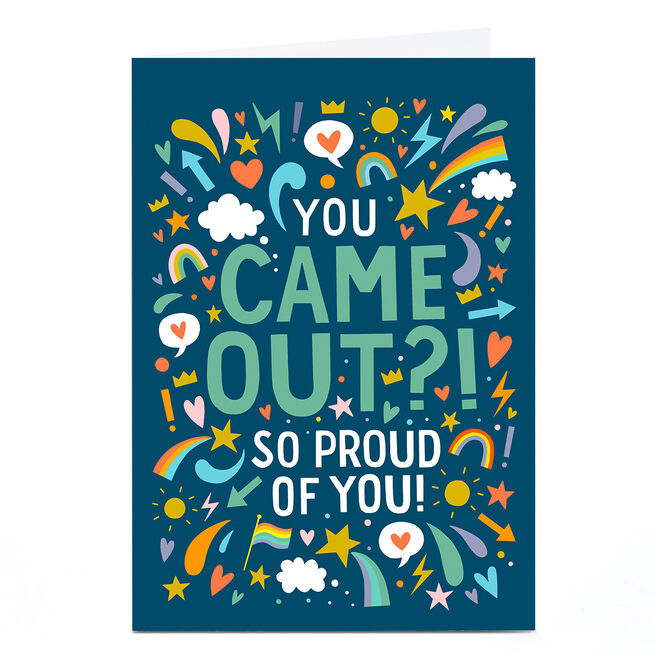 Personalised Pride LGBTQ+ Card - You Came Out?