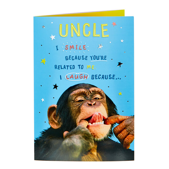 Birthday Card - Uncle, I Smile...