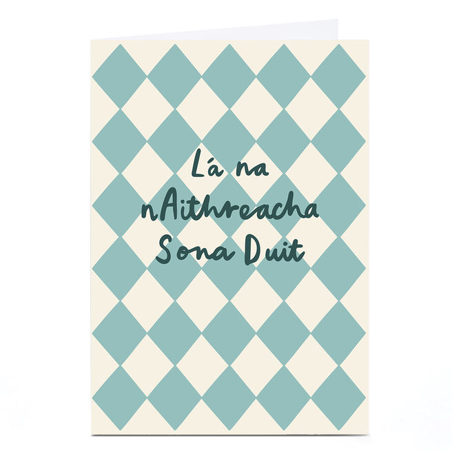 Father's Day Card - LA na nAithreacha Sona Duit 