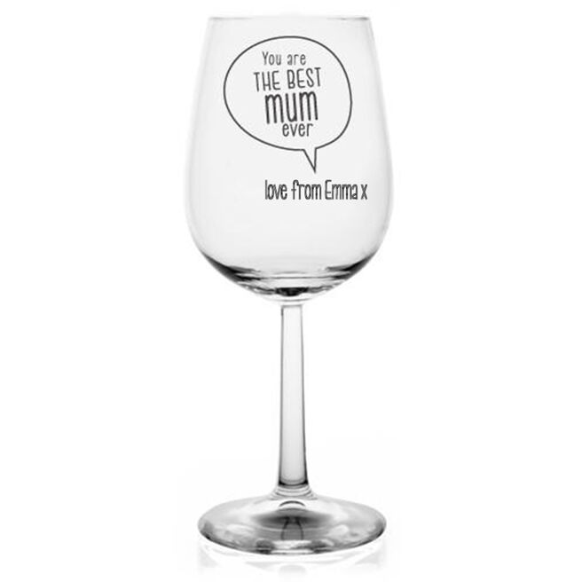 Personalised Best Mum Ever Wine Glass