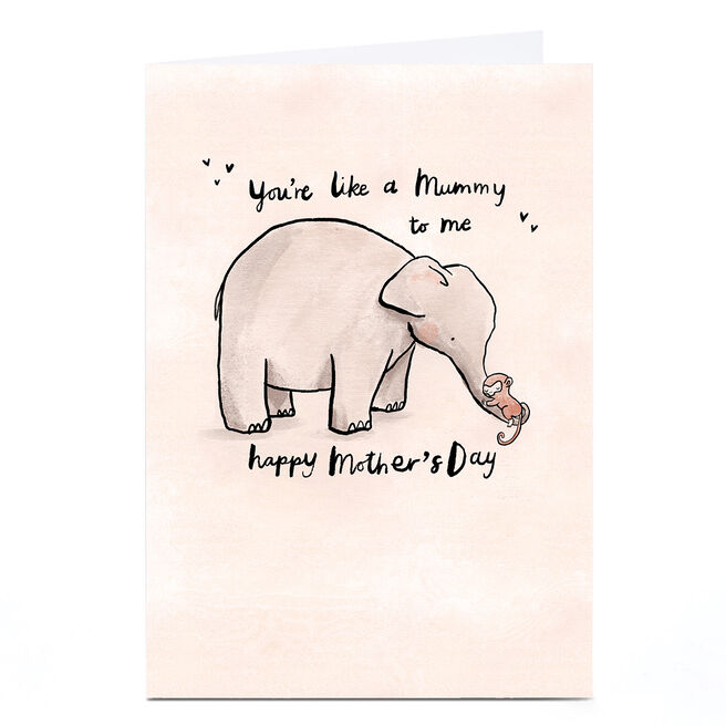 Personalised Emma Valenghi Mother's Day Card - You're like a Mummy to Me
