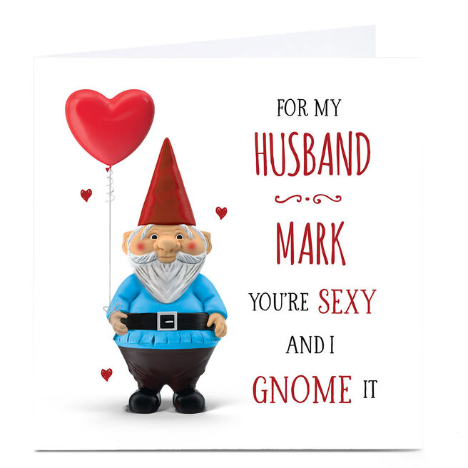 Personalised Valentine's Day Card - Husband, Gnome