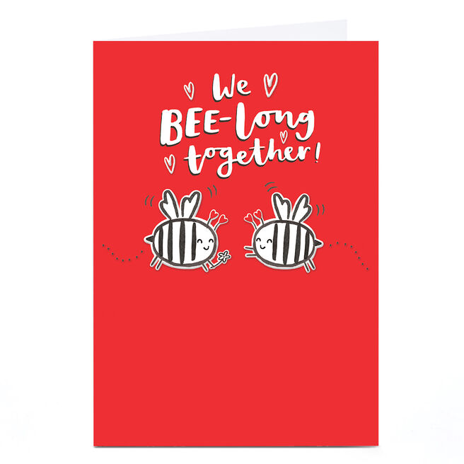 Personalised Valentine's Day Card - We Bee-Long Together 