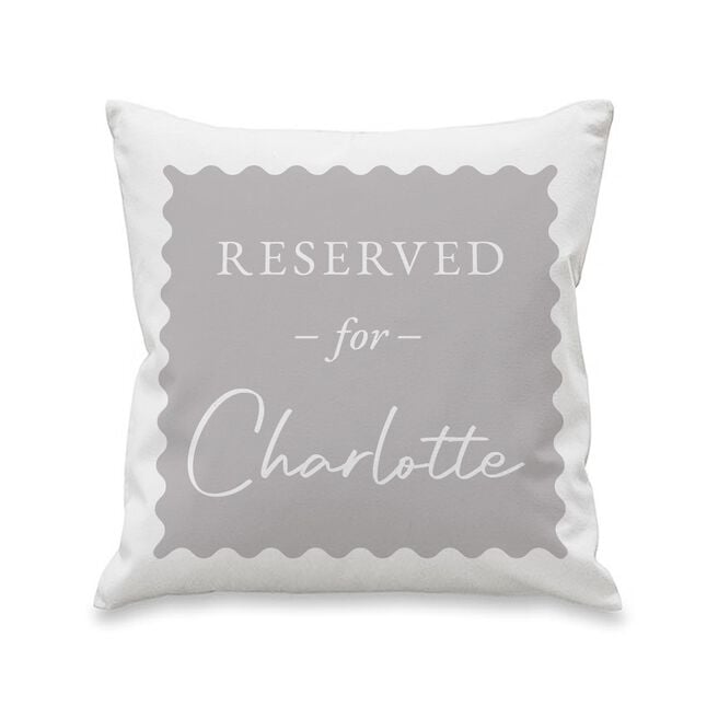 Personalised Grey Reserved For Cushion