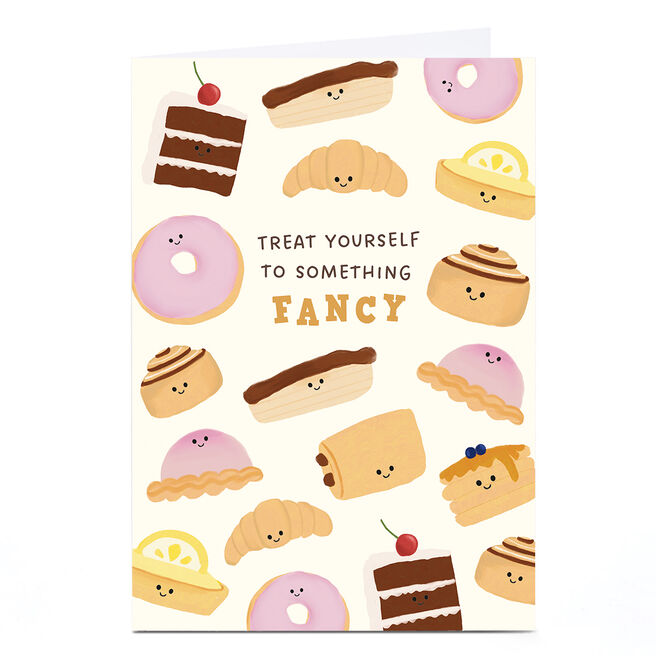 Birthday Card - Treat Yourself To Something Fancy