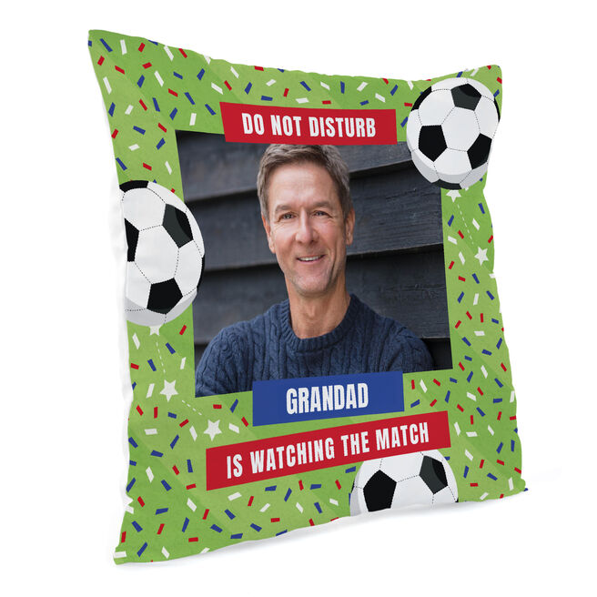 Personalised Photo Football Cushion - Do Not Disturb, Watching the Match