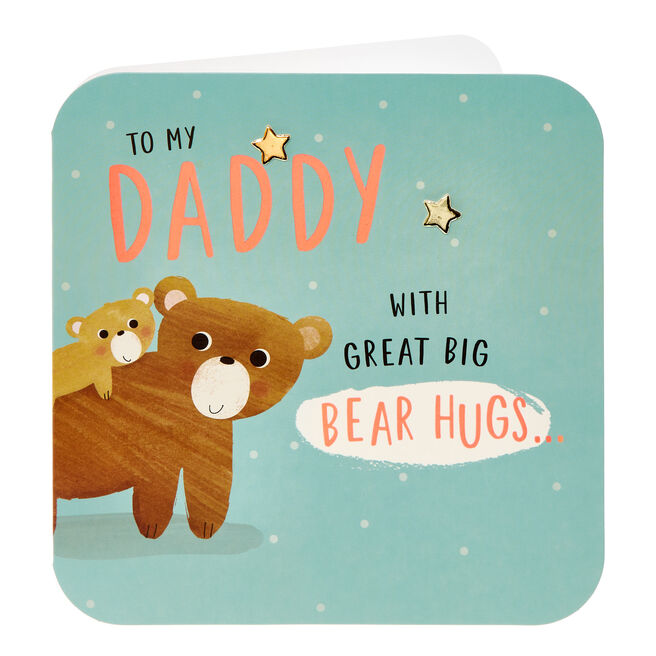 Daddy Great Big Bear Hugs Father's Day Card