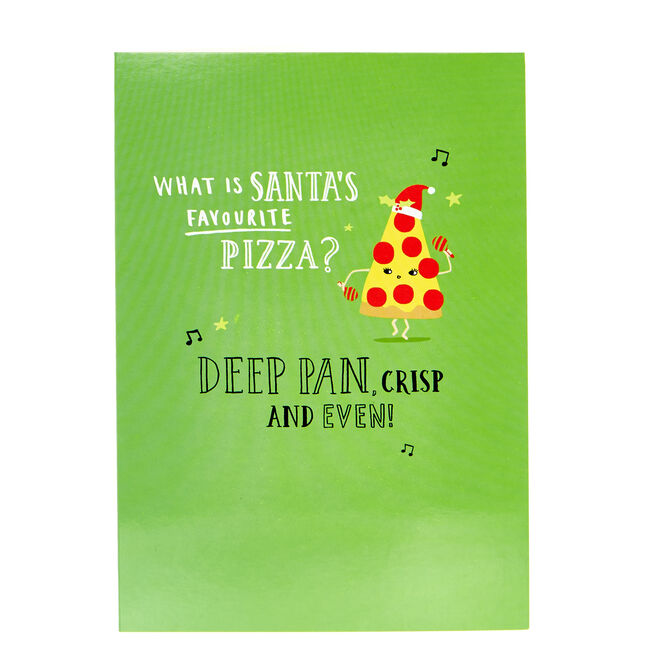 Christmas Card - What Is Santa's Favourite Pizza?