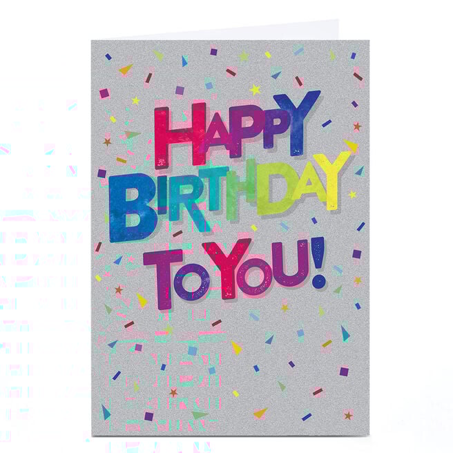 Birthday Card - Happy Birthday To You!
