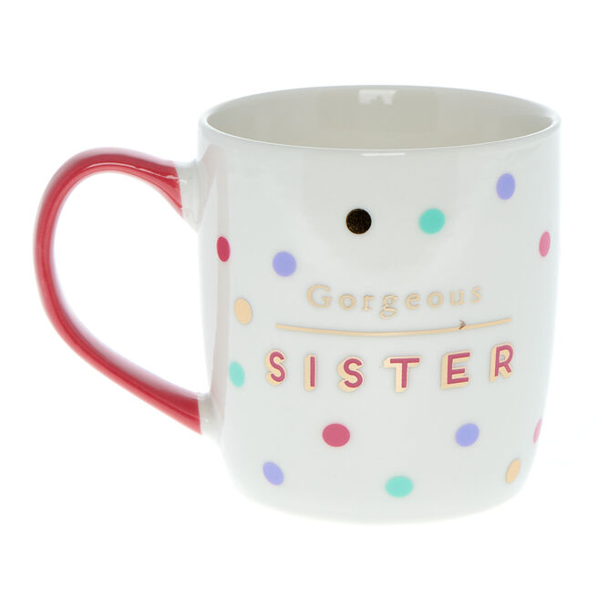 Gorgeous Sister Mug
