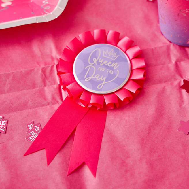 Queen For The Day Rosette