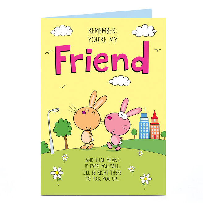 Personalised Birthday Card - There To Pick You Up, Friend