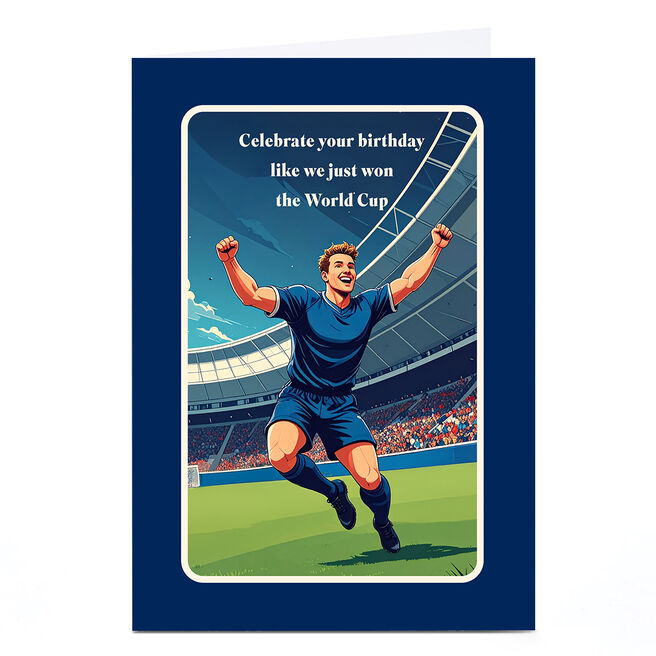 Birthday Card - Celebrate Like We Just Won, Scotland
