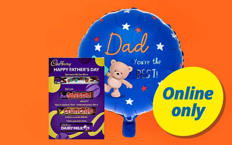 A Father’s Day gift set including a blue balloon printed with ‘Dad You’re the Best!’ and star details, paired with a Cadbury chocolate selection box, displayed against a bright orange background with a yellow ‘Online only’ label. A Father’s Day gift set including a blue balloon printed with ‘Dad You’re the Best!’ and star details, paired with a Cadbury chocolate selection box, displayed against a bright orange background with a yellow ‘Online only’ label.