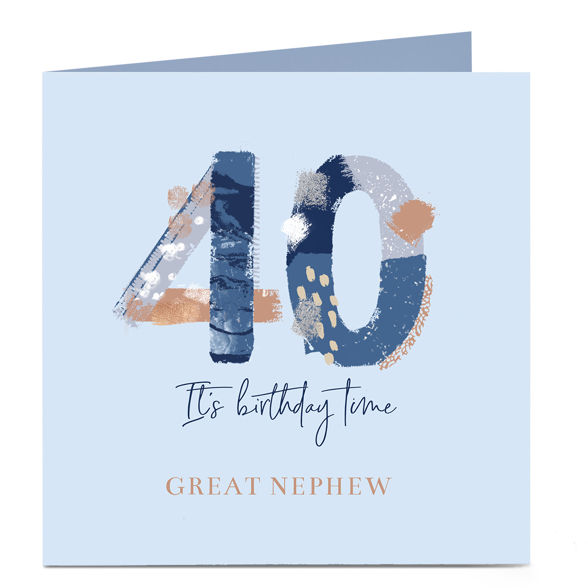 Personalised 40th Birthday Card - It's Birthday Time, Great Nephew