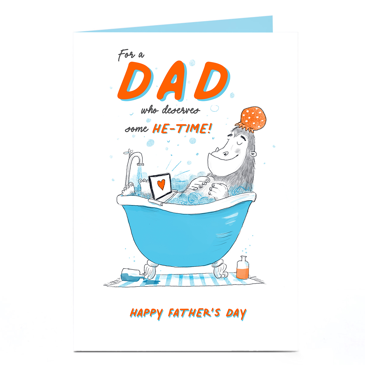 Personalised Father's Day Card - Dad Deserves He-time