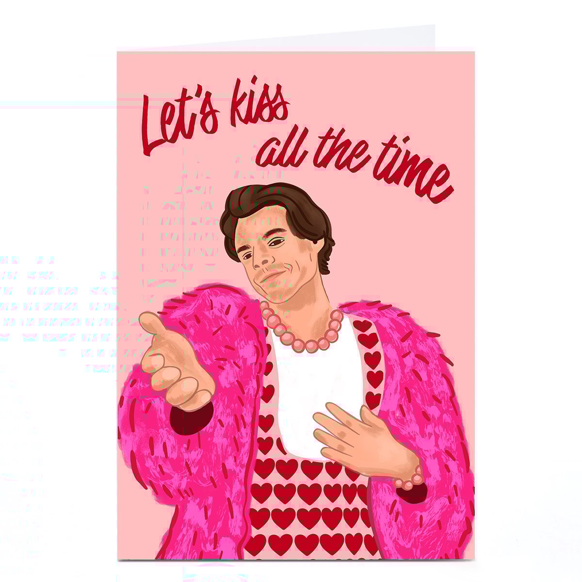 Birthday Card - Lets Kiss All The Time