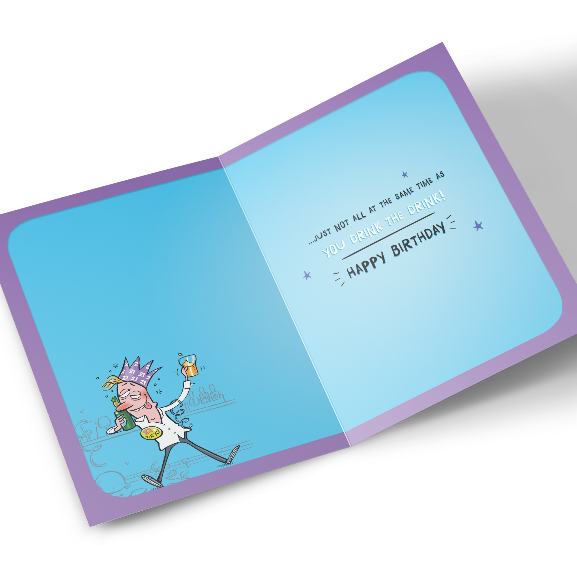 21st Birthday Card - Not All At The Same Time