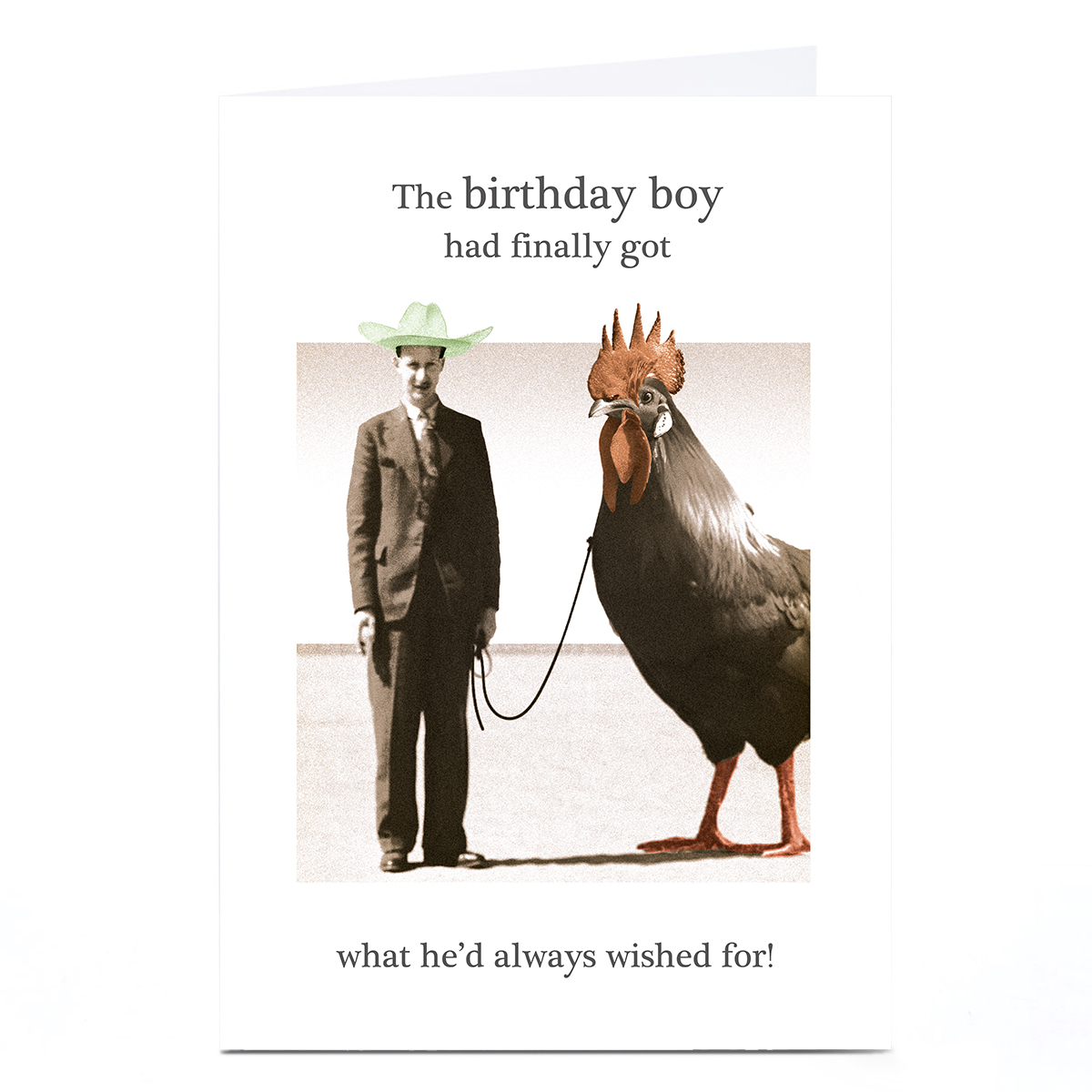 Personalised Birthday Card - What He'd Always Wished For!