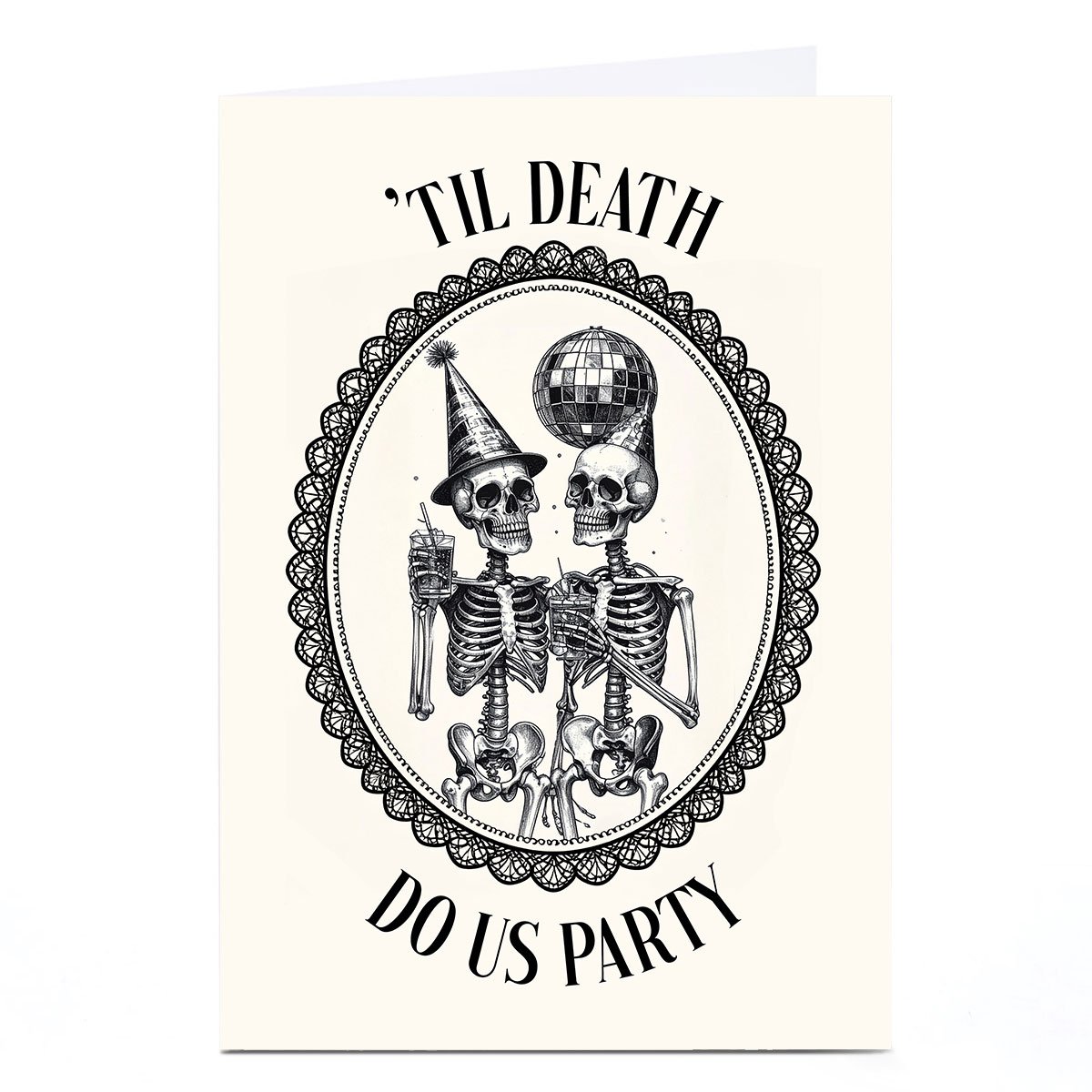 Birthday Card - Til Death Do Us Party