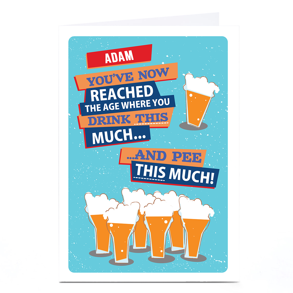 Personalised Birthday Card - Drink This Much...