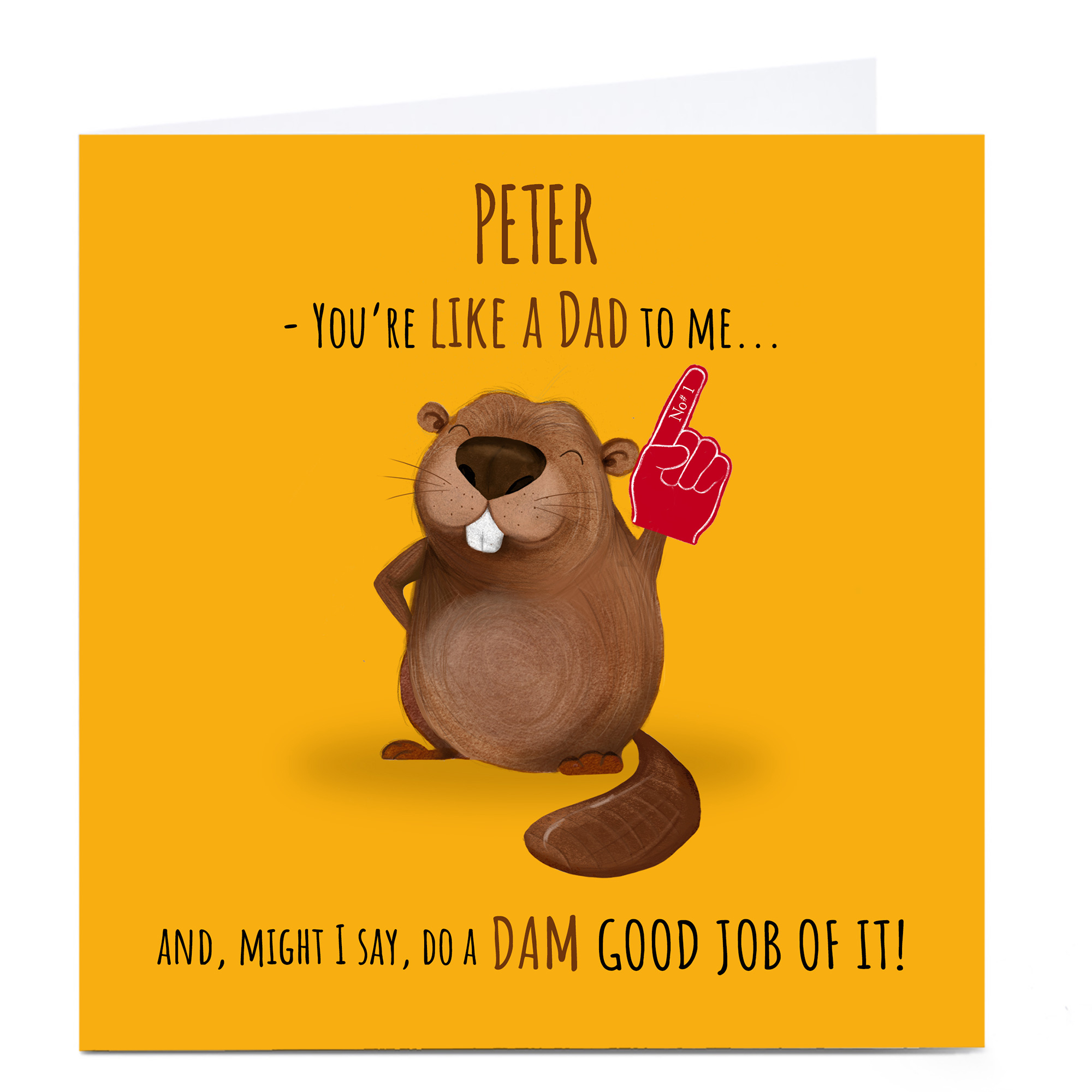 Personalised Father's Day Card - Like A Dad To Me, Beaver