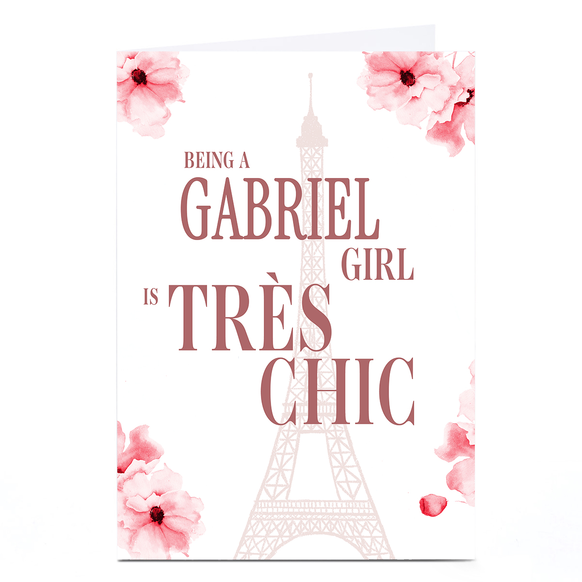 Galentine's Day Card - Being A Gabriel Girl Is Tres Chic