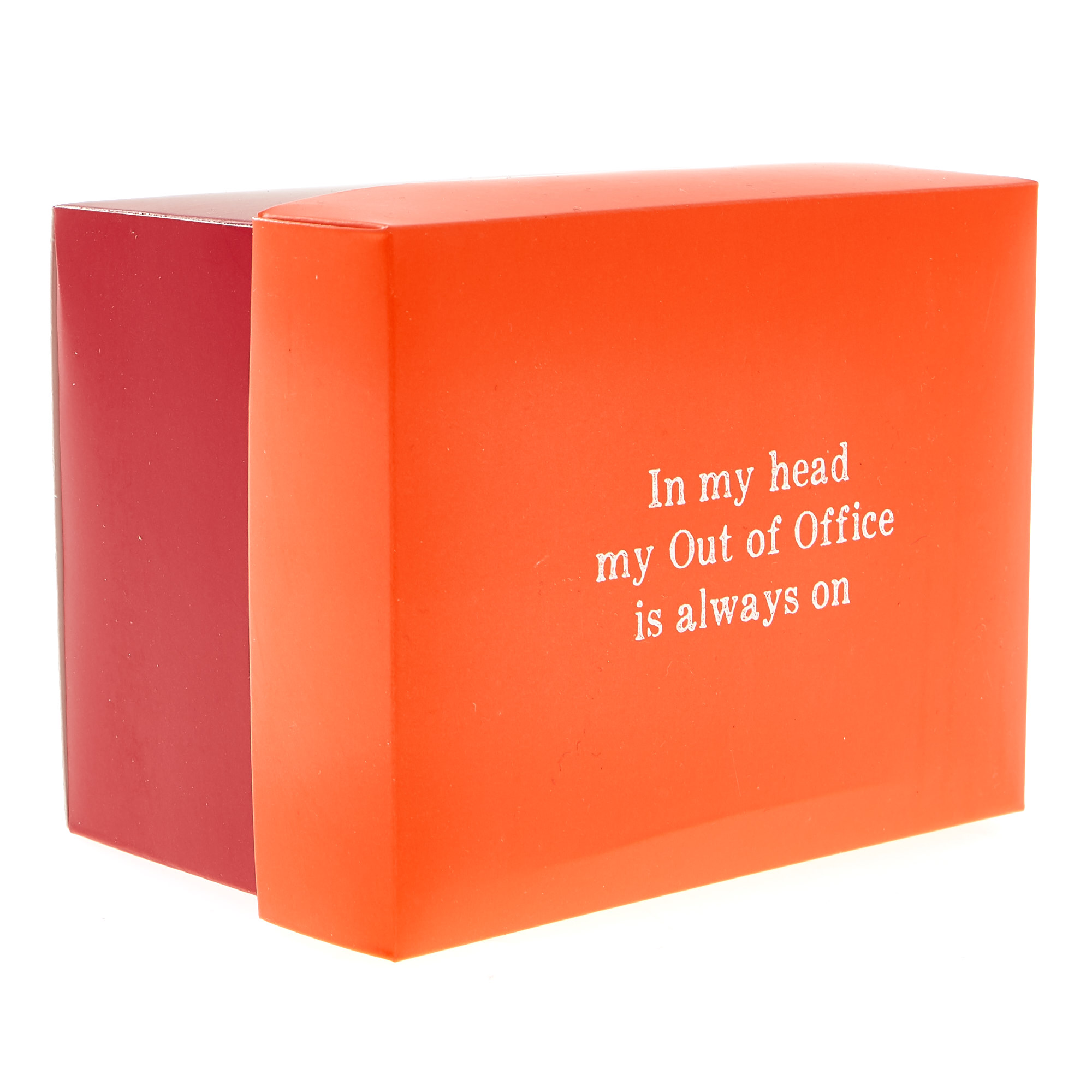 My Out of Office Is Always On Mug 
