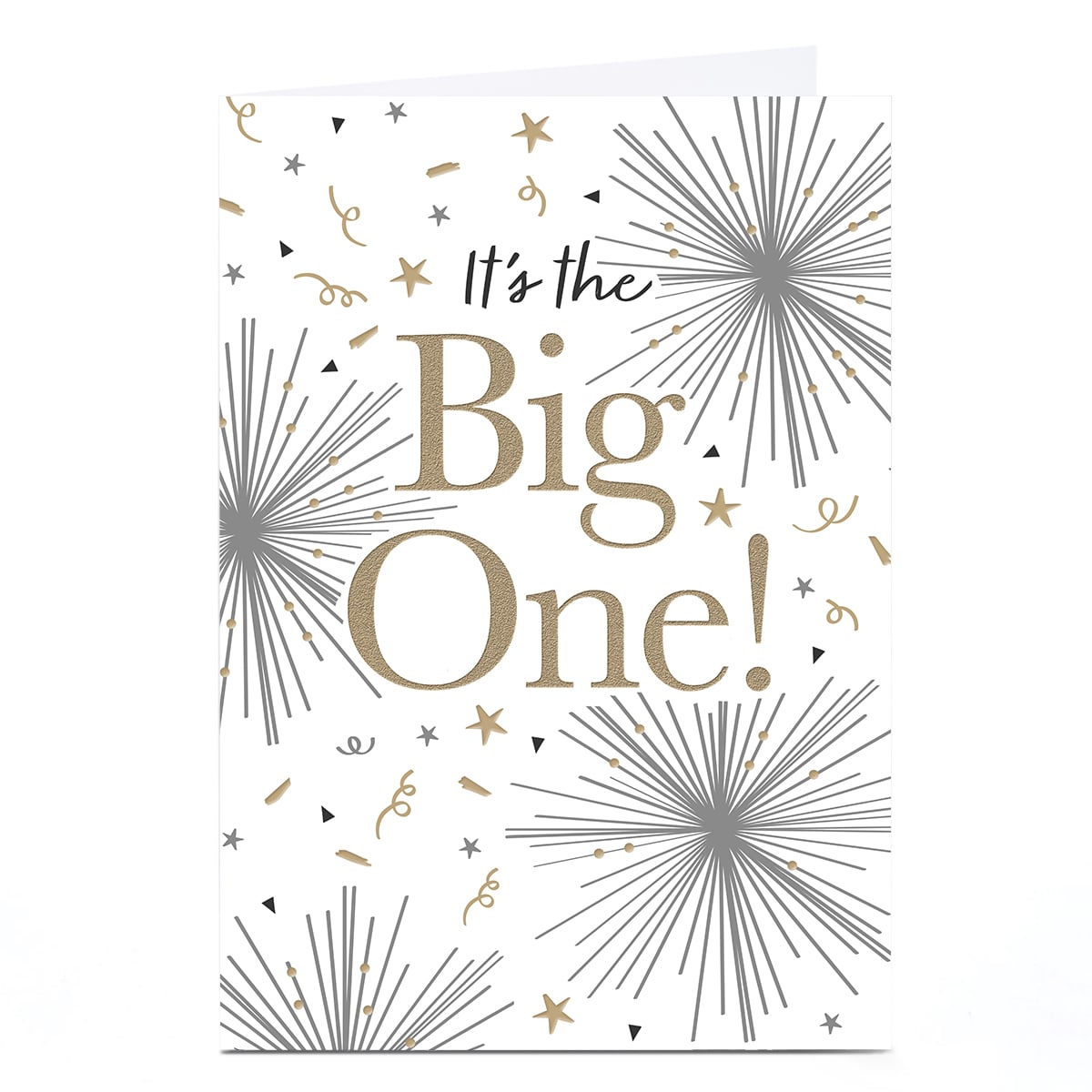 Birthday Card - It's The Big One