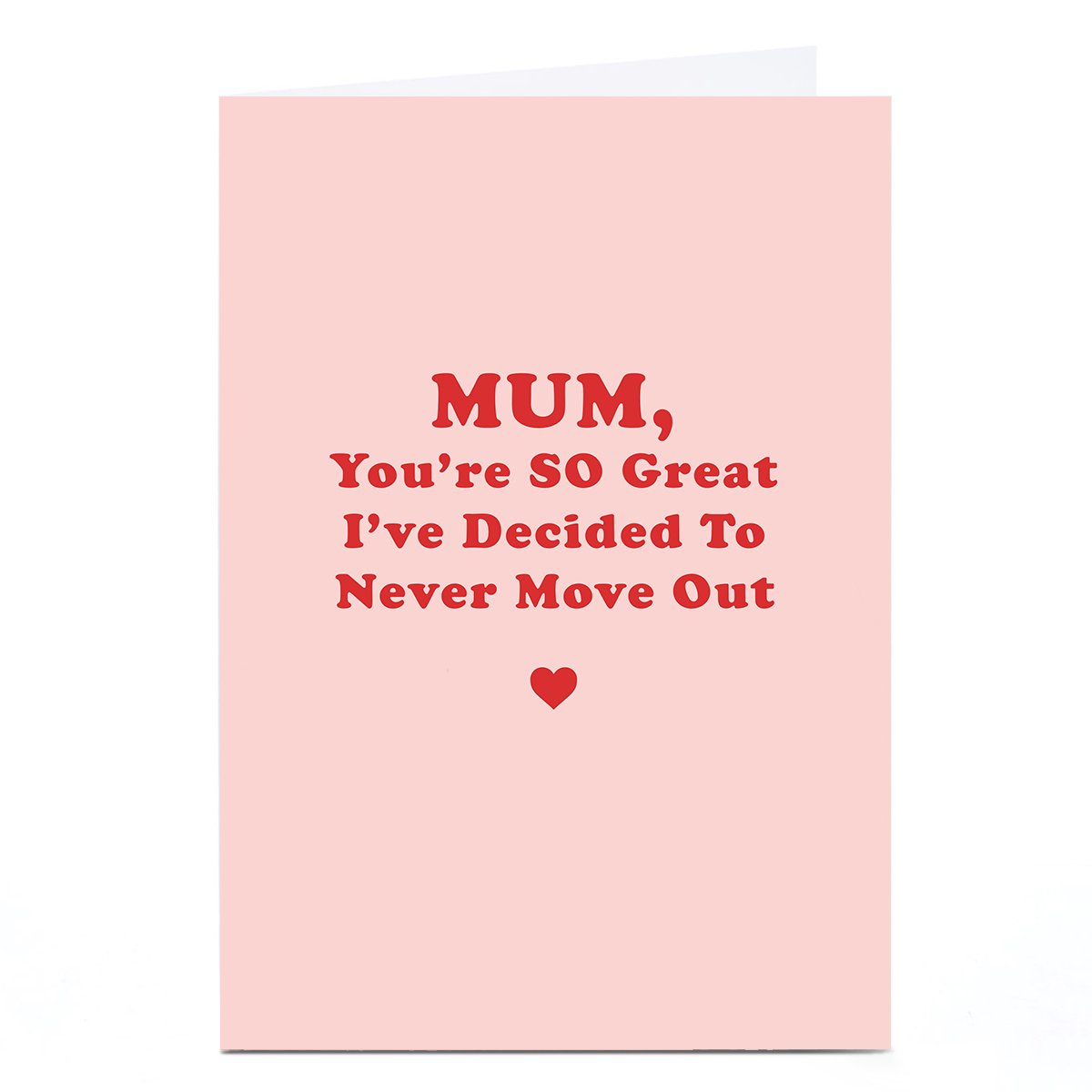 Personalised Phoebe Munger Mother's Day Card - Never Move Out