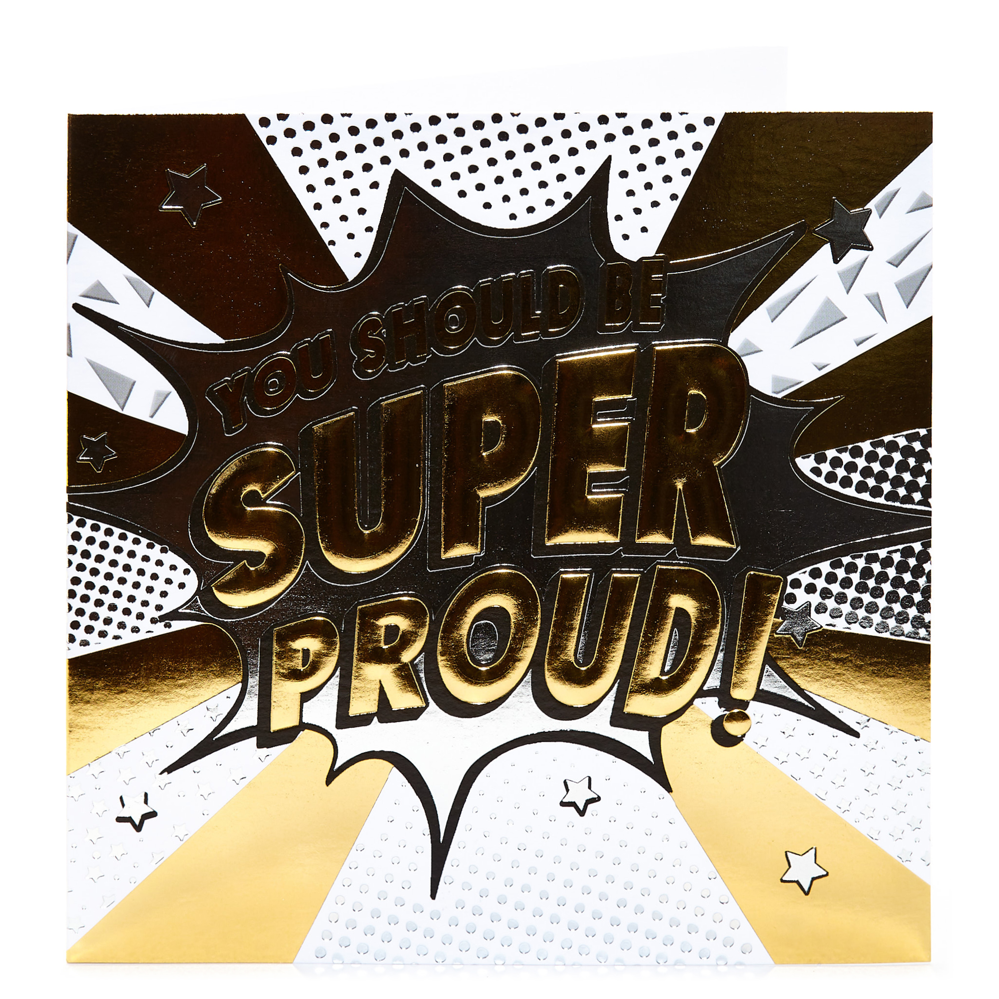 Congratulations Card - You Should Be Super Proud
