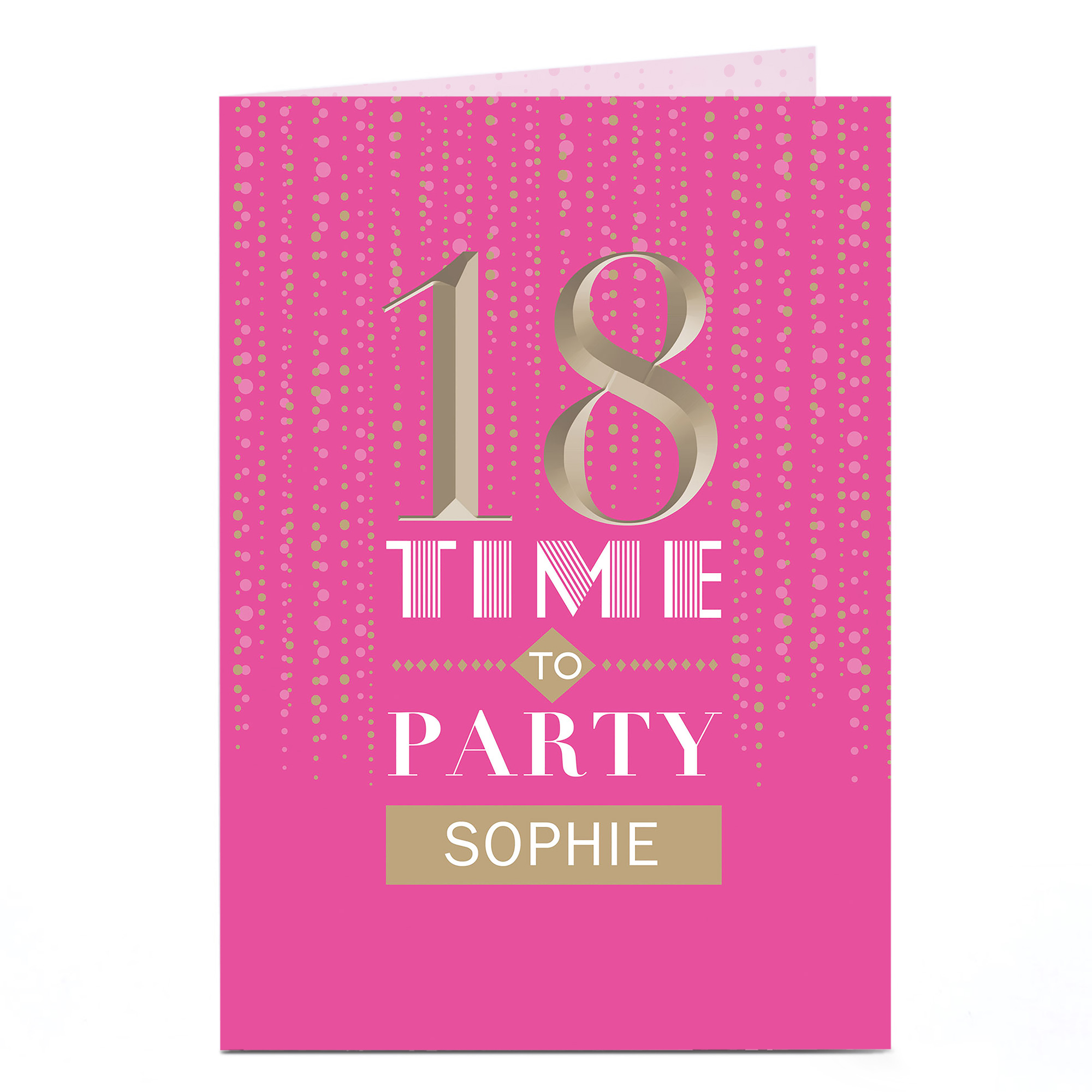 Personalised 18th Birthday Card - Time To Party Pink & Gold