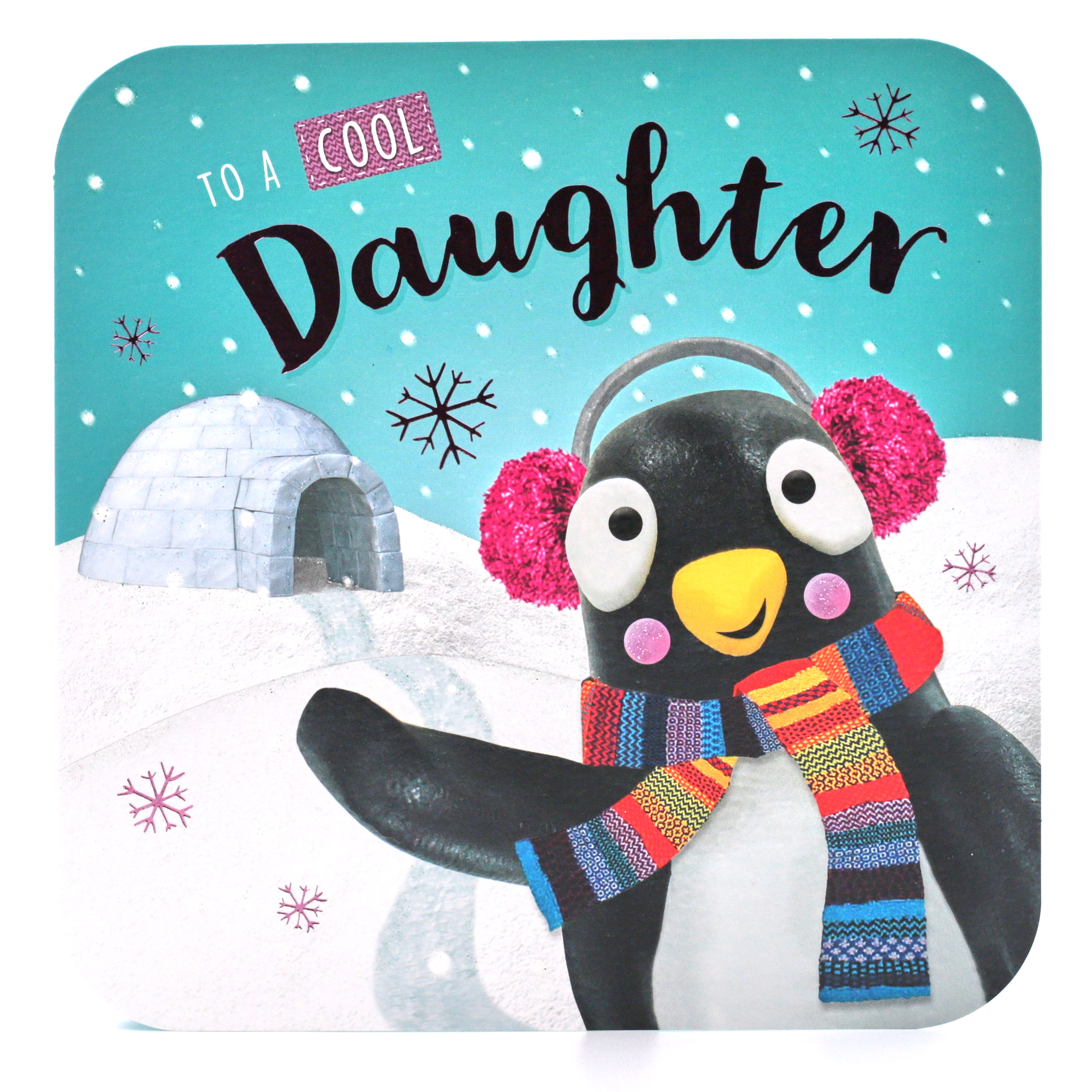 Christmas Card - To A Cool Daughter 