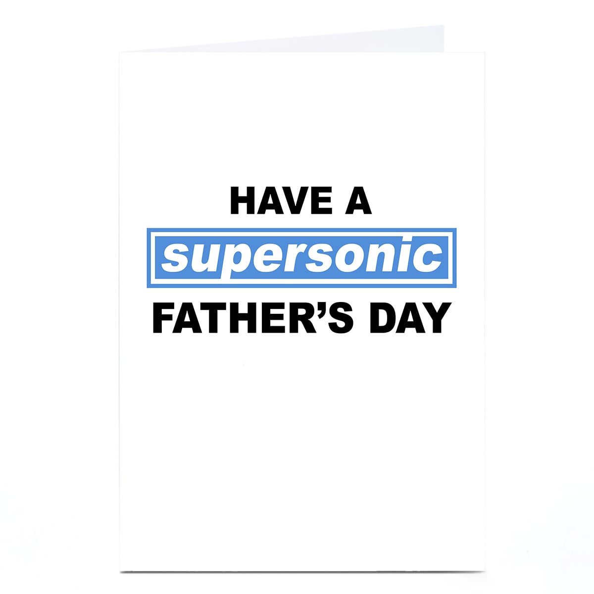 Have A Supersonic Father's Day Card