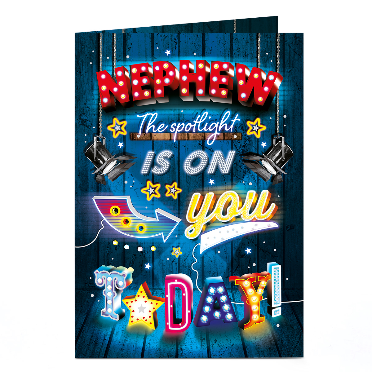 Birthday Card - Spotlight On You Today, Nephew