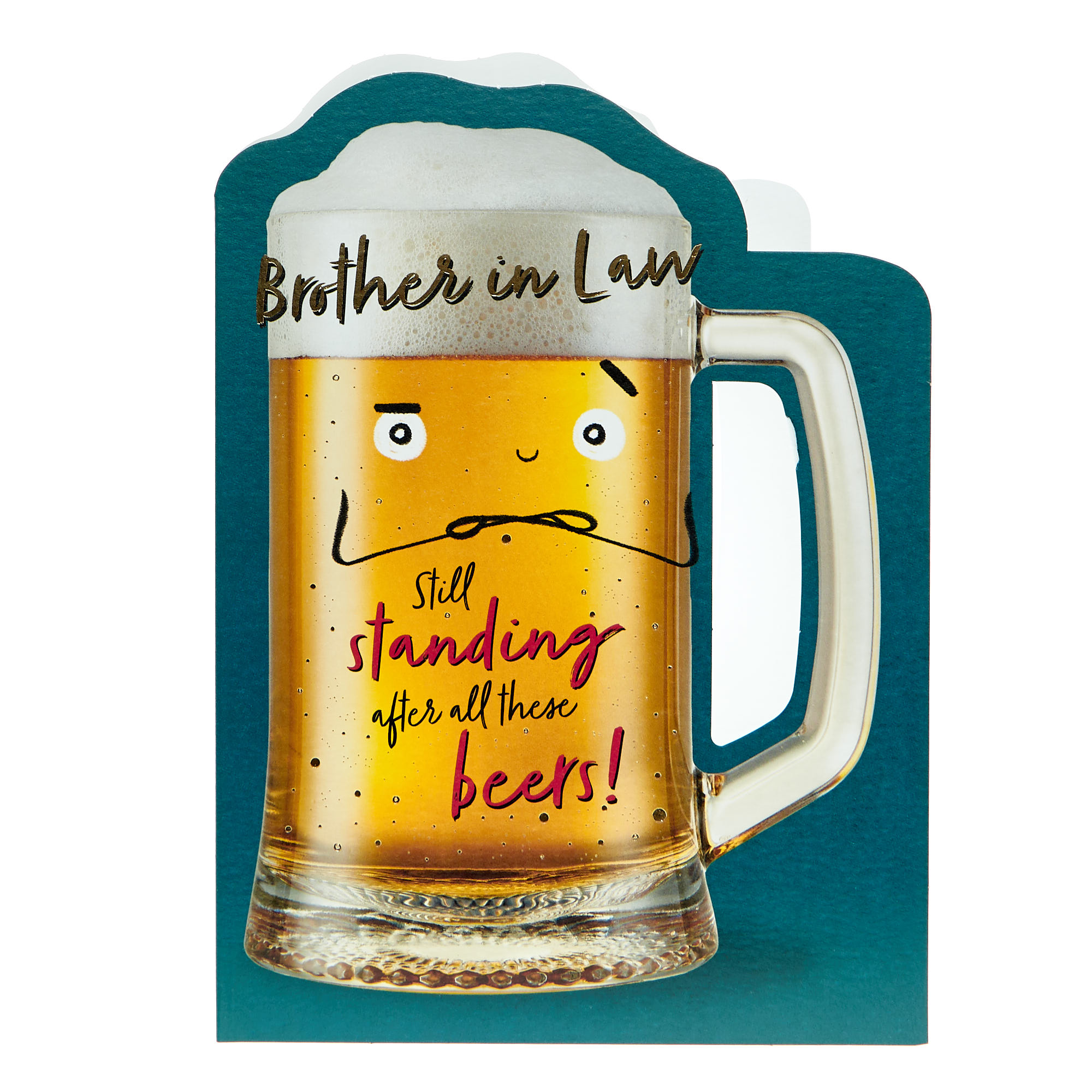 Brother In Law Still Standing Beer Tankard Birthday Card