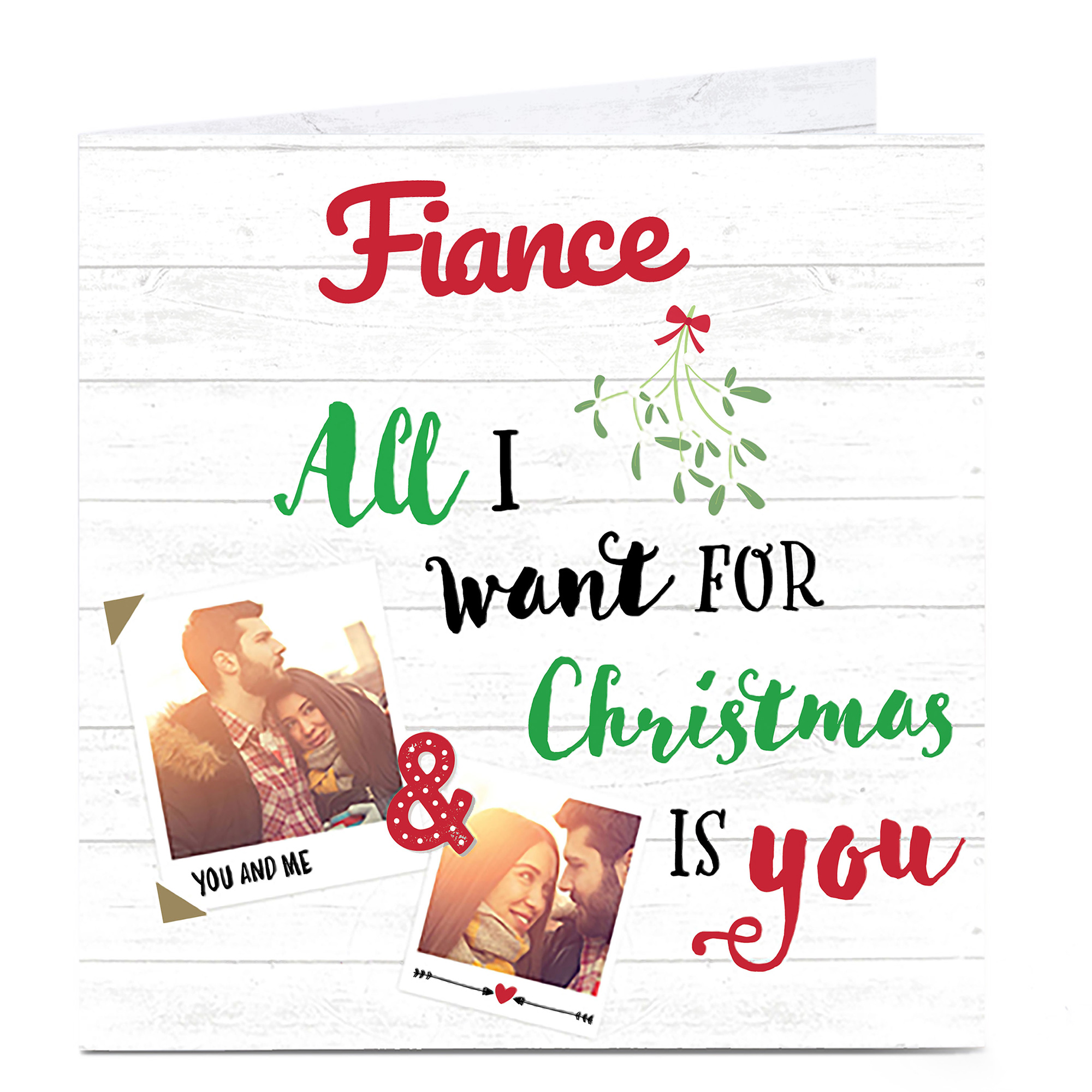 Photo Christmas Card - All I Want For Christmas Fiance