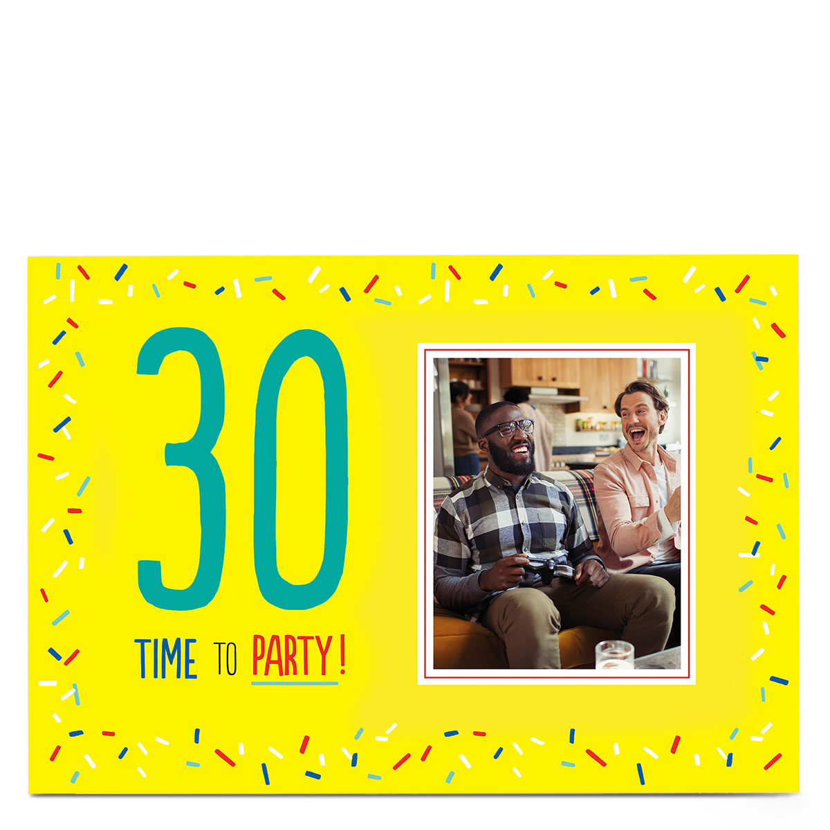 Photo 30th Birthday Card - Time To Party, Yellow