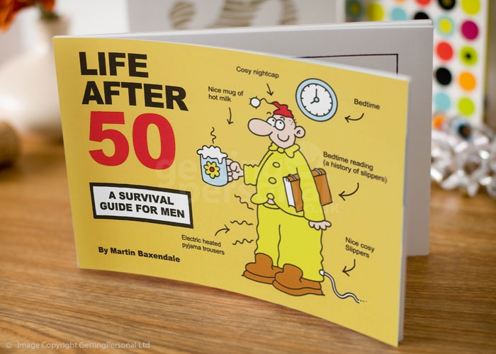 Life After 50 - Survival Guide for Men