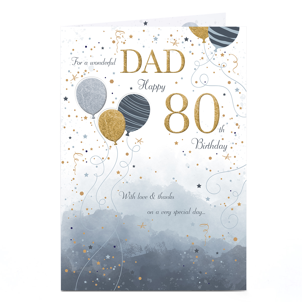 80th Birthday Card - With Love and Thanks, Dad