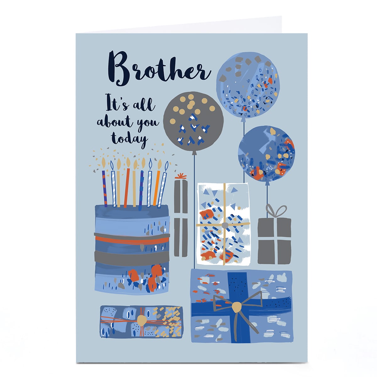 Birthday Card - It's All About You Today Blue Birthday, Brother