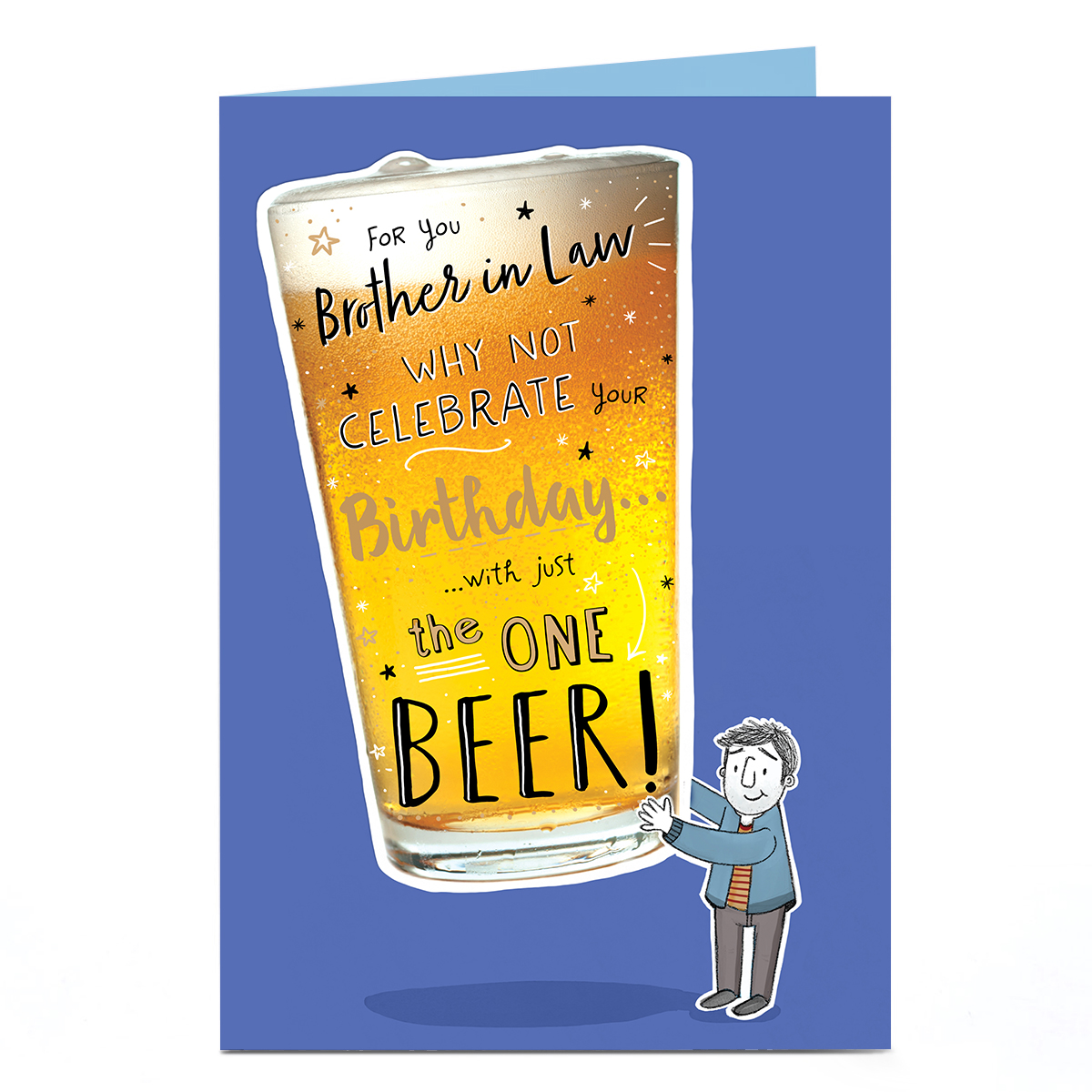 Birthday Card - Just The One Beer, Brother In Law 