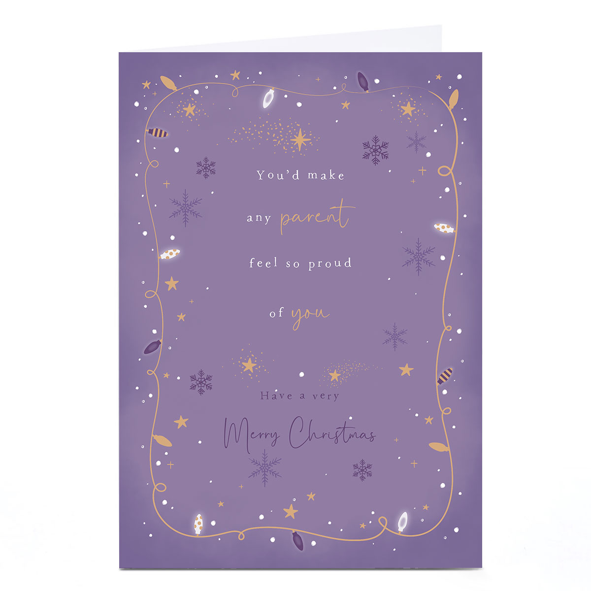 Christmas Card - You'd Make Any Parent Feel So Proud