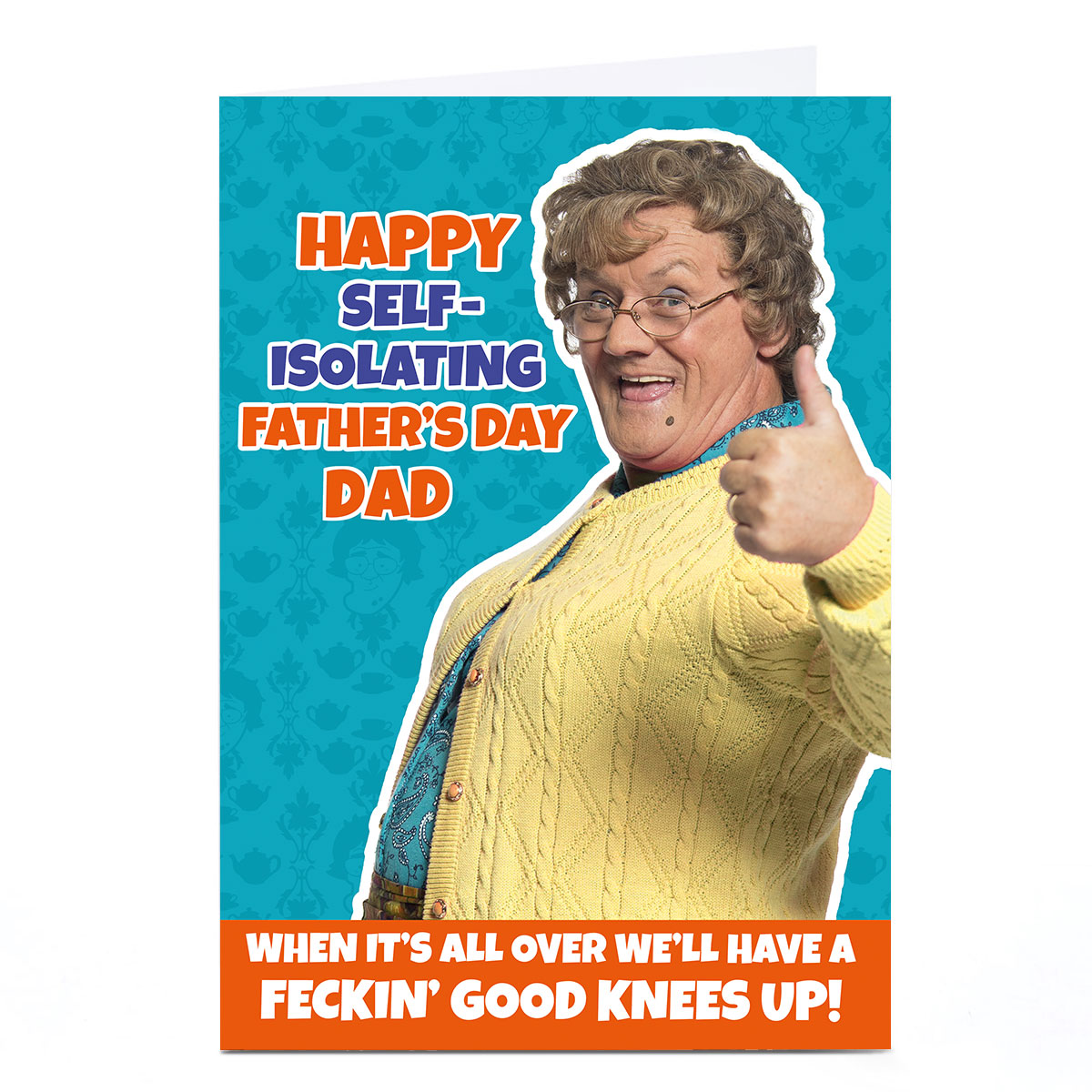 Personalised Mrs. Brown's Boys Father's Day Card - Self-Isolating