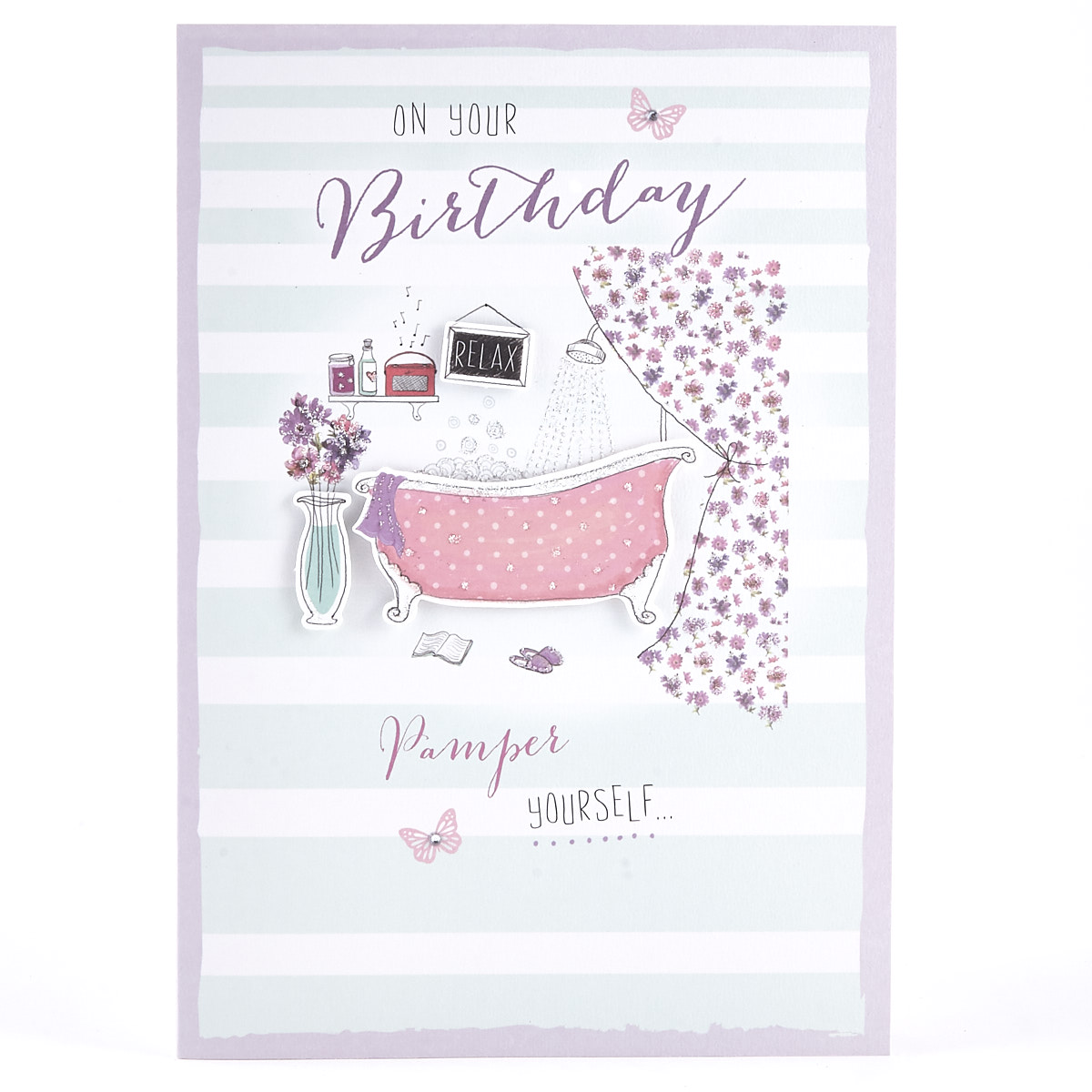 Birthday Card - Pamper Yourself