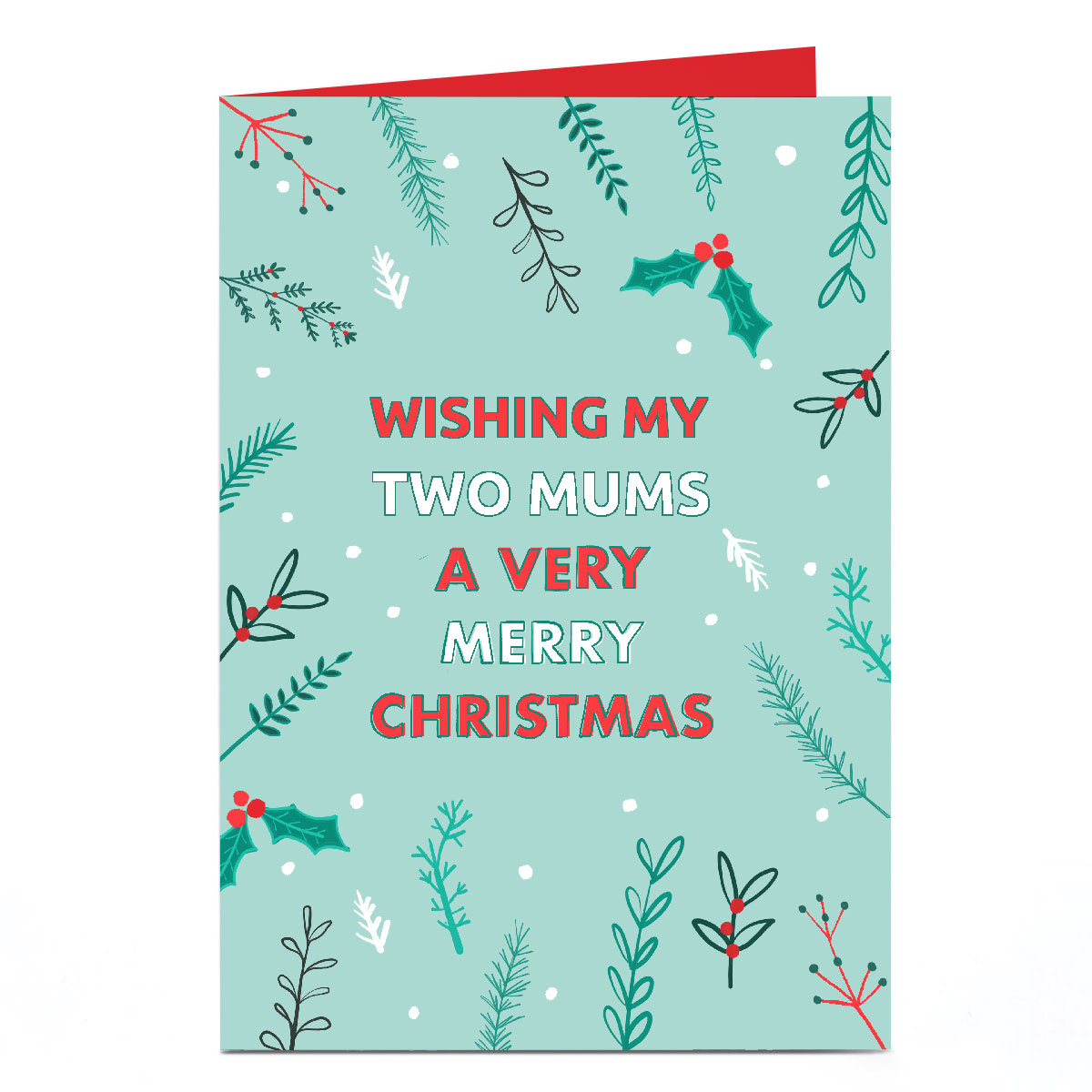 Personalised Christmas Card - Wishing My Two Mums A Very Merry Christmas 