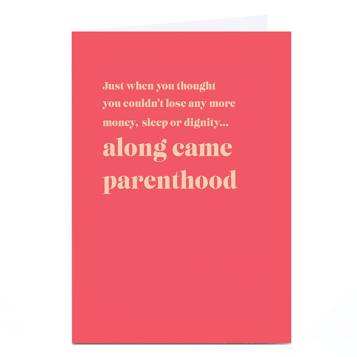 Personalised Card - Along Came Parenthood