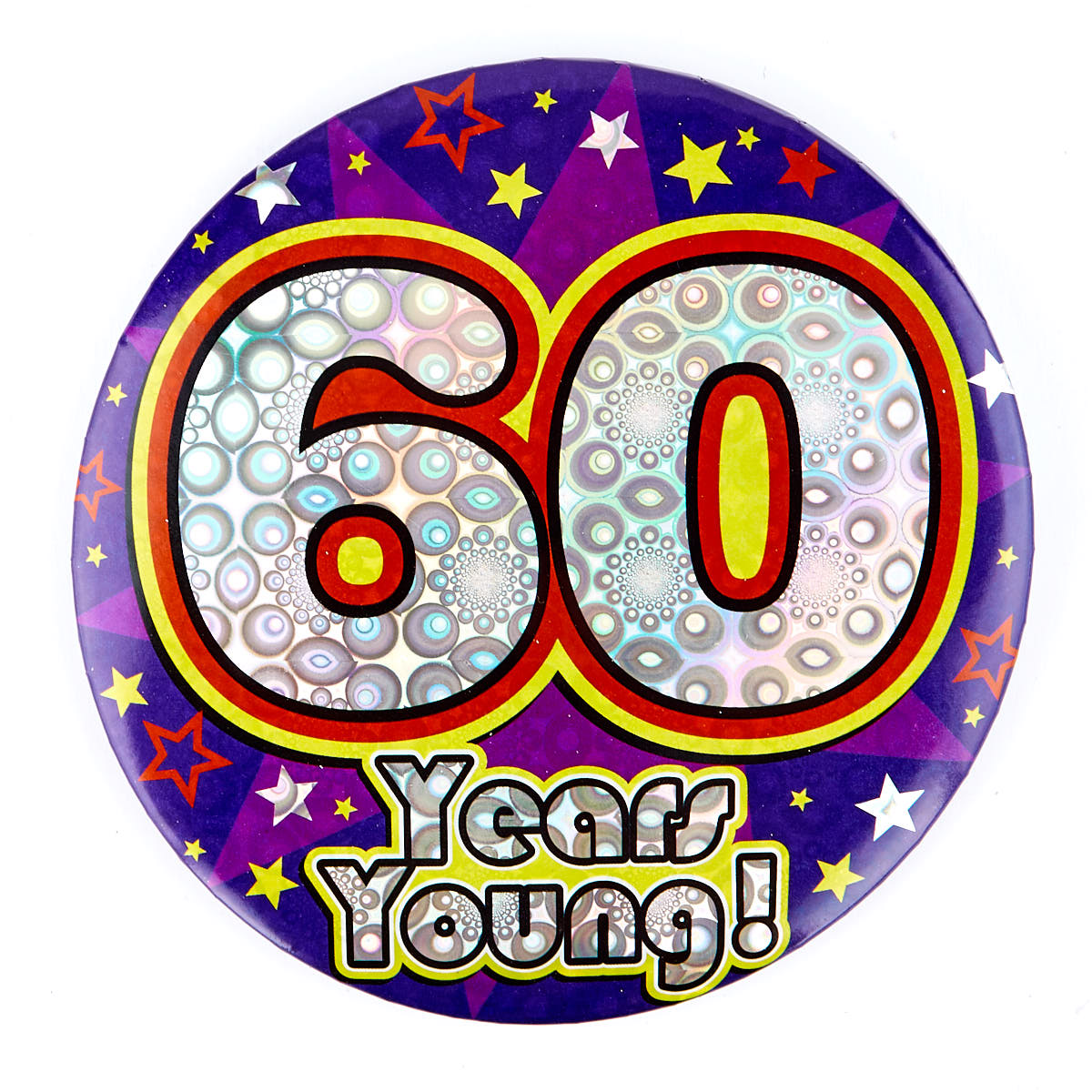 Holographic Age 60 Giant Birthday Badge