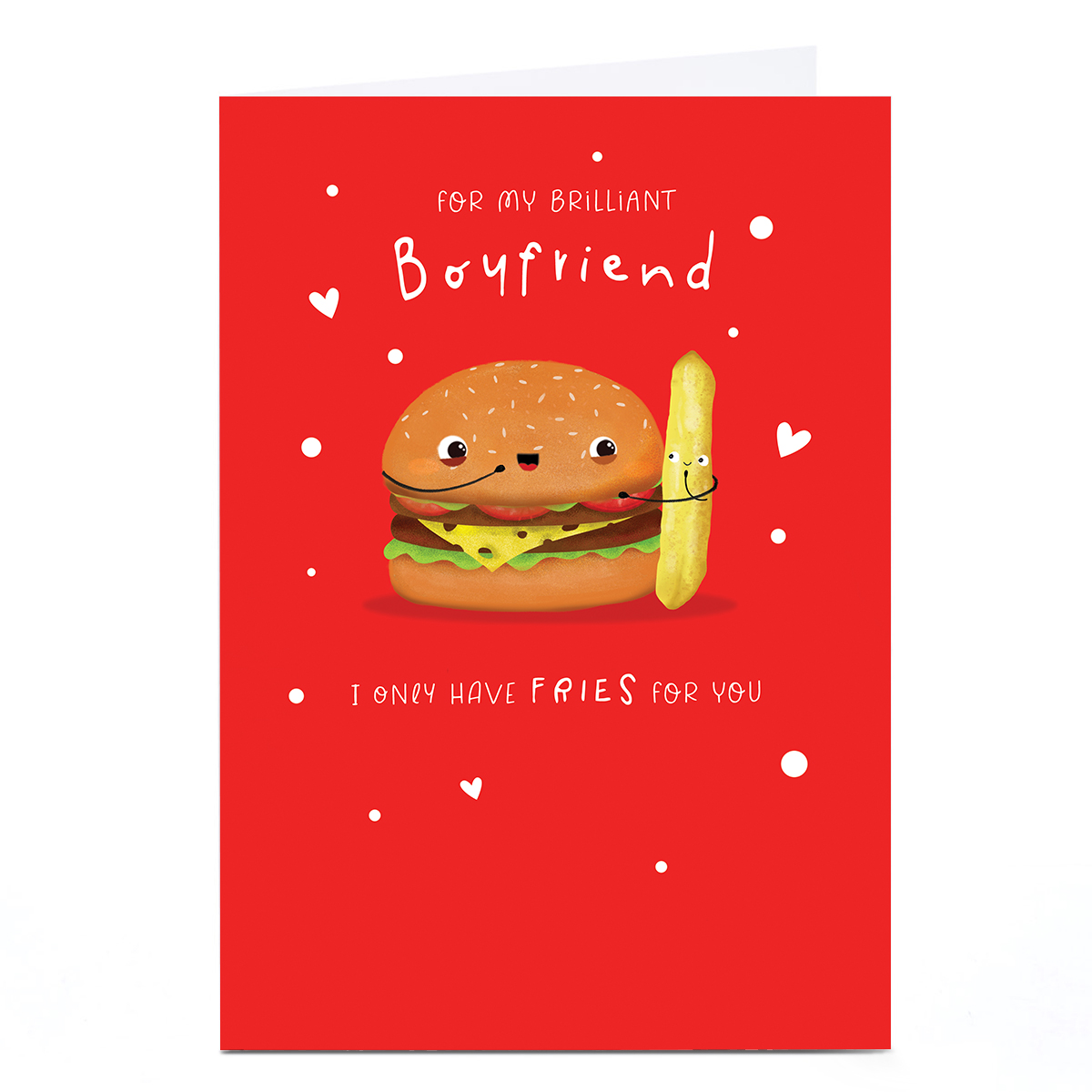 Personalised Valentine's Day Card - Only Have Fries For You, Boyfriend