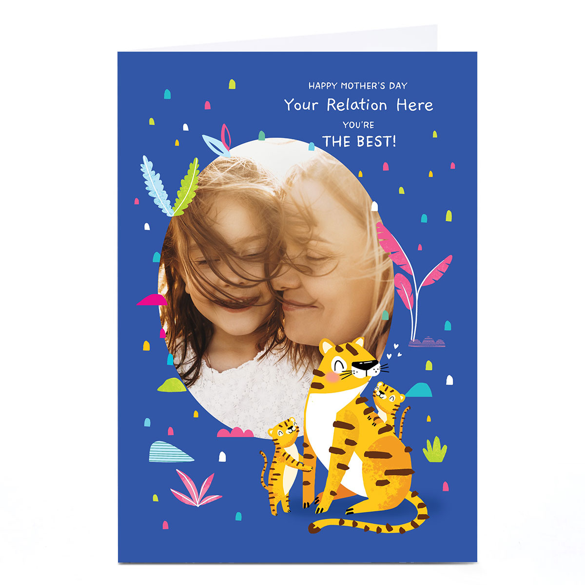 Photo Mother's Day Card - You're the Best Tiger with Cubs, Any Relation